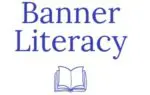 Banner Literacy